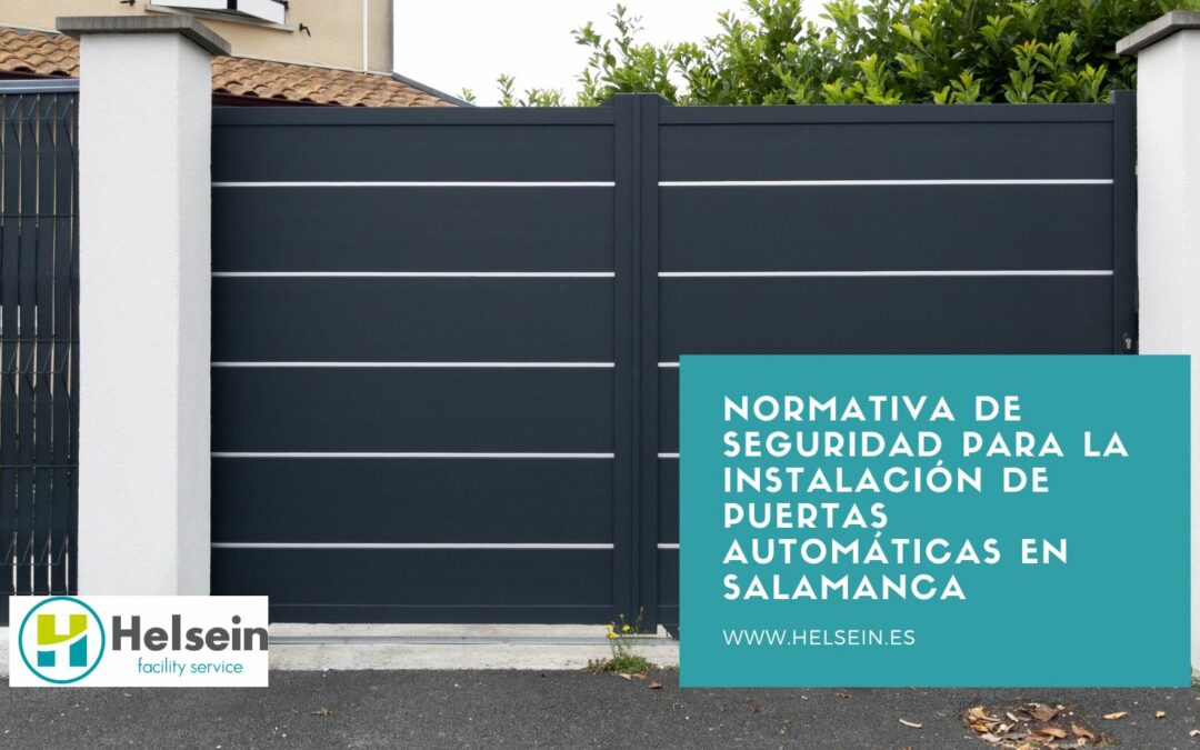 Normativa de seguridad para la instalación de puertas automáticas en Salamanca