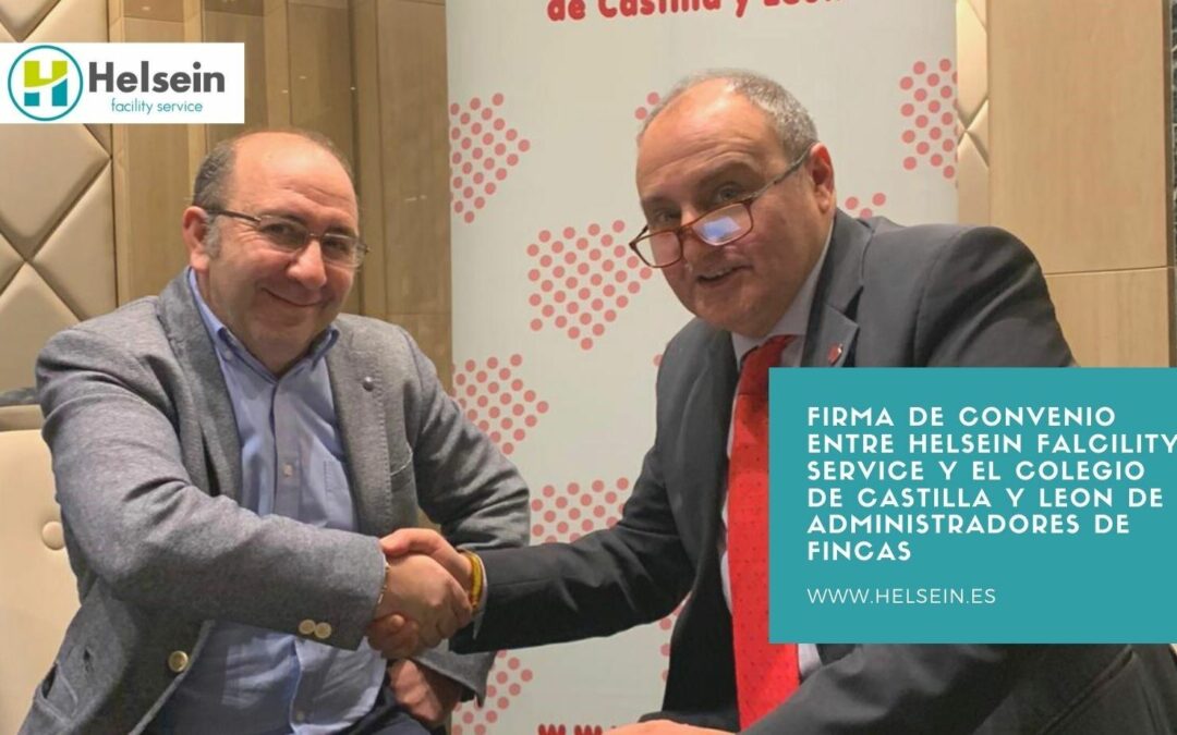 Firma de convenio entre HELSEIN FALCILITY SERVICE y el Colegio de Castilla y León de Administradores de Fincas